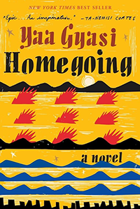 Book cover for "Homegoing" by Yaa Gyasi