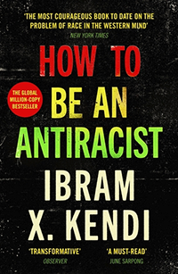 Book cover for "How to Be an AntiRacist" by Ibram X. Kendi 