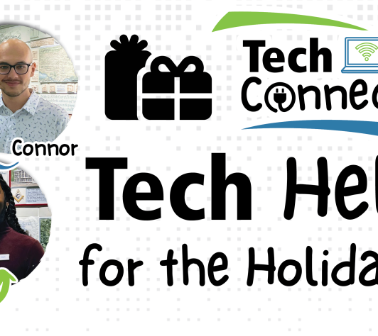 Tech Help for the Holidays