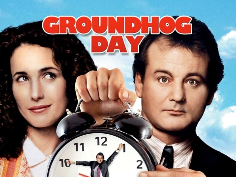 Groundhog Day