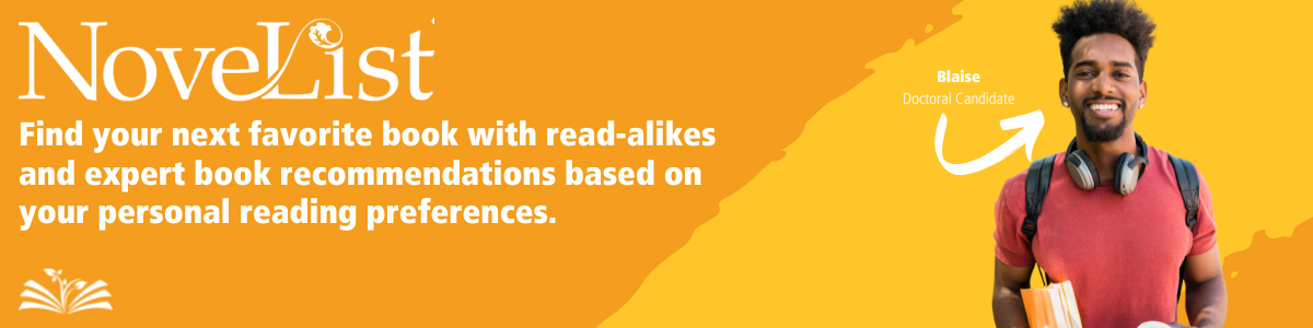 NoveList: Find your next favorite book with read-alikes and expert book recommendations based on your personal reading preferences.